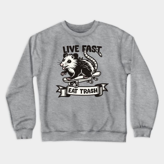 Live Fast Eat Trash - Vintage Opossum Design Crewneck Sweatshirt by Trendsdk